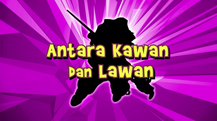 teman surga Antara_Kawan_dan_Lawan