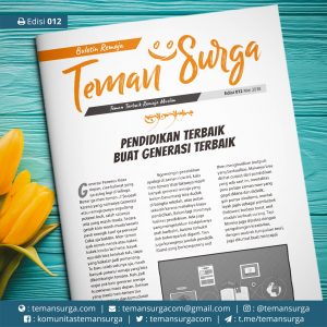 buletin teman surga-012 Pendidikan Terbaik buat Generasi terbaik