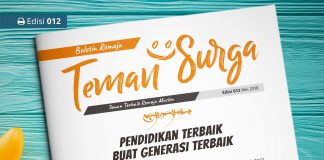 Buletin Teman Surga 012. Pendidikan Terbaik Untuk Generasi terbaik buletin teman surga-012 Pendidikan Terbaik buat Generasi terbaik