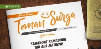 Buletin Teman Surga 017. Semangat Ramadhan Tak Ada Matinya! buletin teman surga-017. semangat ramadhan