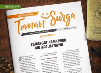 Buletin Teman Surga 017. Semangat Ramadhan Tak Ada Matinya! buletin teman surga-017. semangat ramadhan