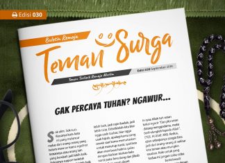 Buletin Teman Surga 30. Gak Percaya Tuhan? Ngawur…! Buletin Teman Surga-030. gak percaya Tuhan