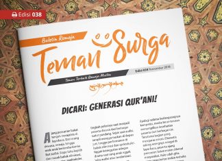 Buletin Teman Surga 038. Dicari: Generasi Qur’ani! Buletin Teman Surga-038. generasi qurani