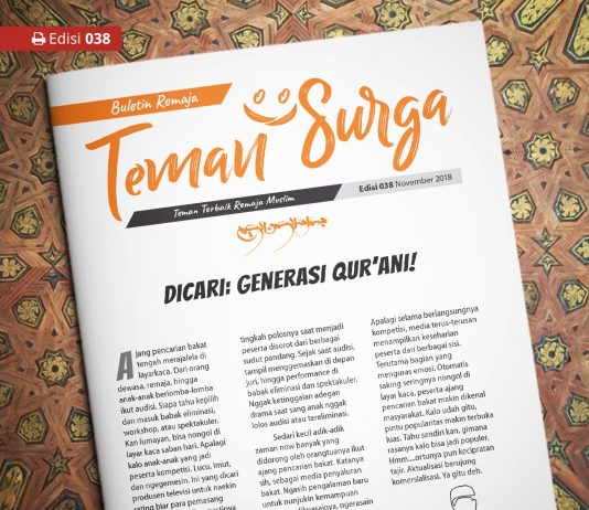Buletin Teman Surga 038. Dicari: Generasi Qur’ani! Buletin Teman Surga-038. generasi qurani