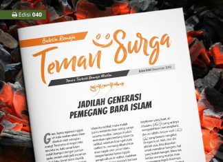 Buletin Teman Surga 040. Jadilah Generasi Pemegang Bara Islam Buletin Teman Surga-040. generasi pembela