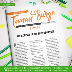 buletin teman surga 061. my school my second home