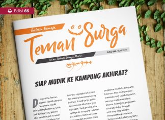 Buletin Teman Surga 066. Siap Mudik ke Kampung Akhirat? buletin teman surga 066. siap mudik ke kampung akhirat