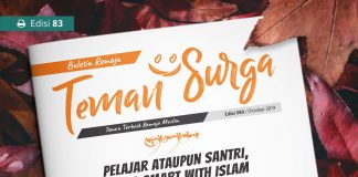 Buletin Teman Surga 083. Pelajar Ataupun Santri, Tetap Smart With Islam buletin teman surga 083. pelajar atau santri