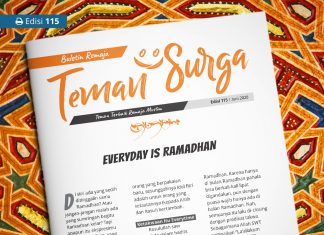 Buletin Teman Surga 115. Everyday is Ramadhan buletin teman surga 115. everyday is ramadhan