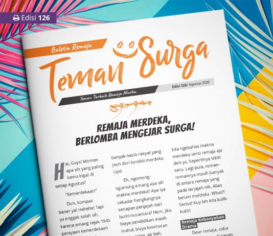 Buletin Teman Surga 126. Remaja Merdeka, Berlomba Mengejar Surga! buletin teman surga 126. remaja merdeka berlomba mengejar surga