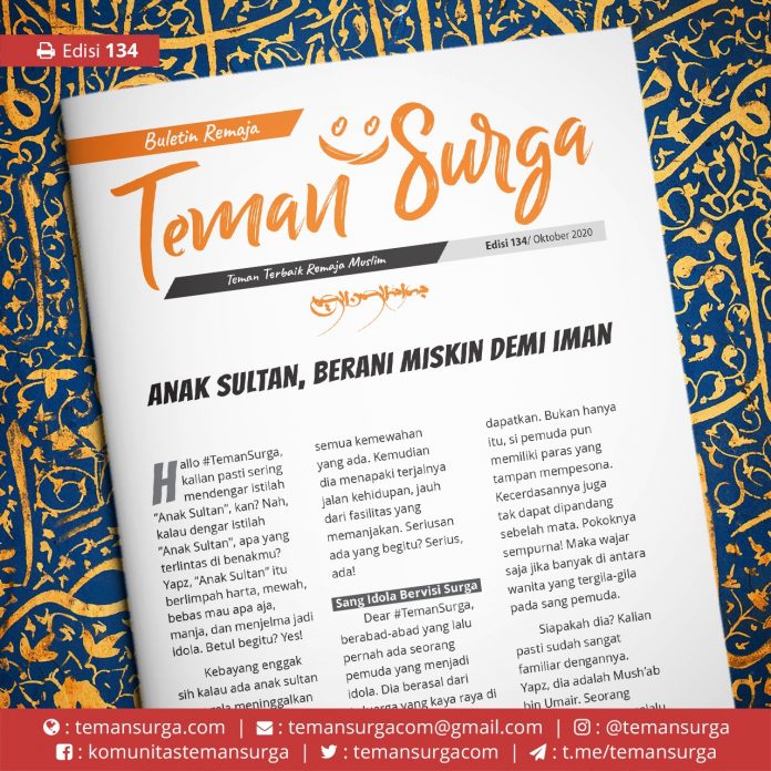 buletin teman surga 134. anak sultan berani miskin demi iman
