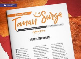 Buletin Teman Surga 137. Takut Jadi Baik? Buletin Teman Surga 137. Takut Jadi Baik