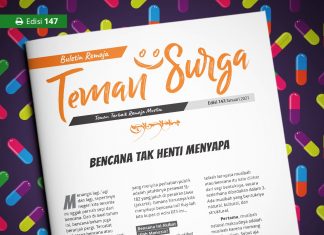 Buletin Teman Surga 147. Bencana Tak Henti Menyapa Buletin Teman Surga 147. Bencana Tak Henti Menyapa