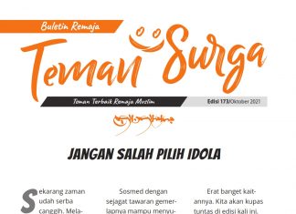 Buletin Teman Surga 173. Jangan Salah Pilih Idola