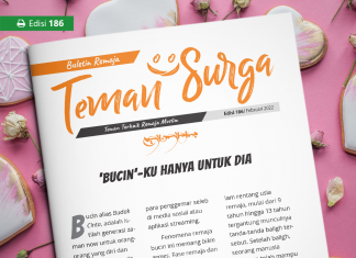 Buletin Teman Surga 186. ‘Bucin’-ku Hanya untuk Dia