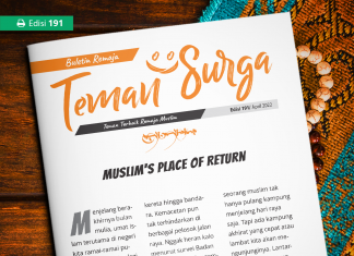 Buletin Teman Surga 191. Muslim’s Place Of Return