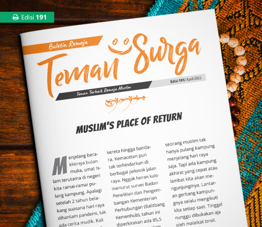 Buletin Teman Surga 191. Muslim’s Place Of Return