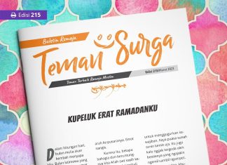 Buletin Teman Surga 215. Kupeluk Erat Ramadanku