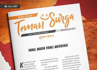 Buletin Teman Surga 227. Yang Muda Yang Merdeka