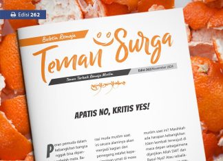 Buletin Teman Surga 262. Apatis NO, Kritis YES!