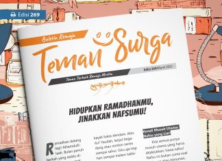 Buletin Teman Surga 269: Hidupkan Ramadhanmu, Jinakkan Nafsumu!
