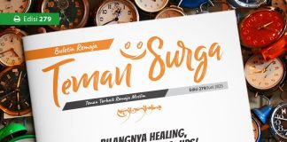 Buletin Teman Surga 279: Bilangnya Healing, Ternyata Wasting. Ups!