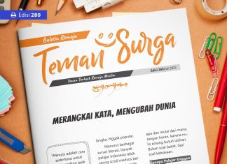 Buletin Teman Surga 280: Merangkai Kata, Mengubah Dunia