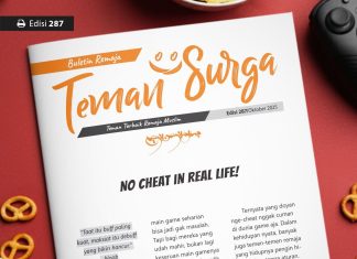 Buletin Teman Surga 287: No Cheat In Real Life!