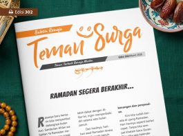 Buletin Teman Surga 302: Ramadhan Segera Berakhir