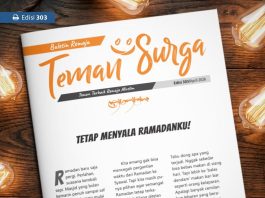 Buletin Teman Surga 303: Tetap Menyala Ramadanku!
