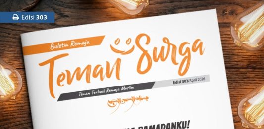 Buletin Teman Surga 303: Tetap Menyala Ramadanku!