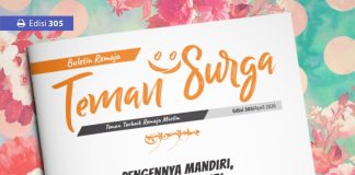 Buletin Teman Surga 305: Pengennya Mandiri, Malah Lupa Diri