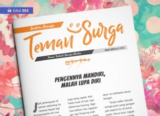 Buletin Teman Surga 305: Pengennya Mandiri, Malah Lupa Diri