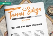 Buletin Teman Surga 310: Taat Sama Allah Nggak Boleh Baper