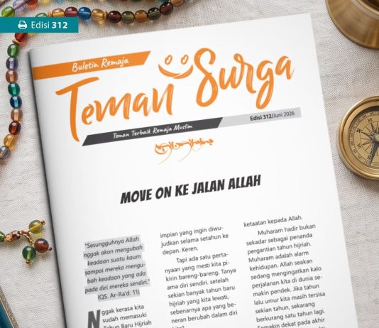 Buletin Teman Surga 312: Move On ke Jalan Allah