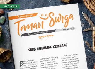 Buletin Teman Surga 314: Sang Petualang Gemilang