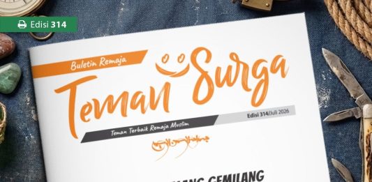 Buletin Teman Surga 314: Sang Petualang Gemilang