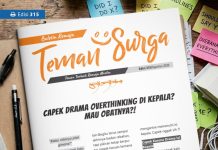 Buletin Teman Surga 315: Capek Drama Overthinking di Kepala? Mau Obatnya?!