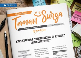 Buletin Teman Surga 315: Capek Drama Overthinking di Kepala? Mau Obatnya?!