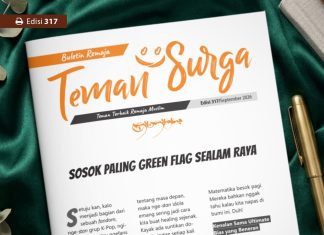 Buletin Teman Surga 317: Sosok Paling Green Flag Sealam Raya