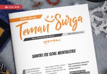 Buletin Teman Surga 319: Santri Itu Soal Mentalitas
