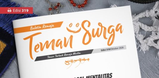 Buletin Teman Surga 319: Santri Itu Soal Mentalitas